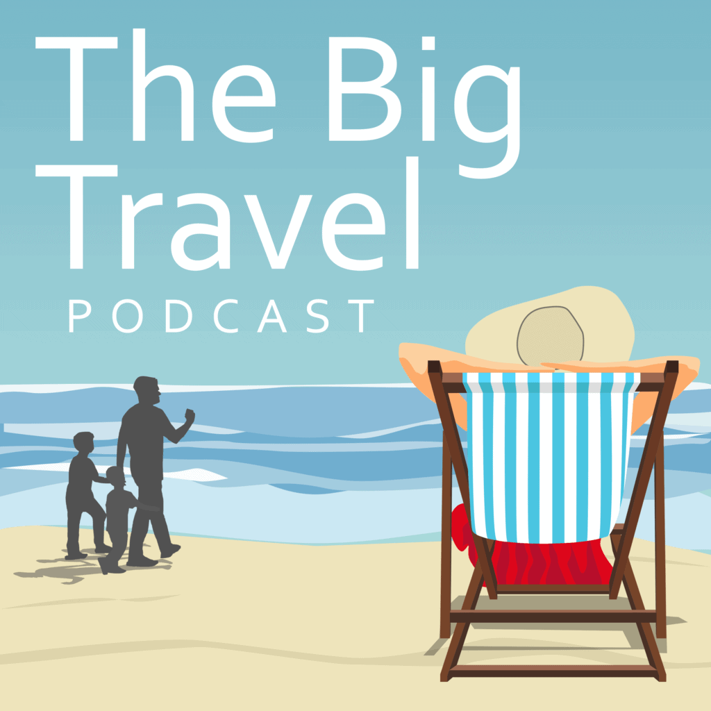 the big travel podcast 2020