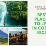 best places to live in costa rica