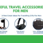 traveling gifts and traval accessories for men