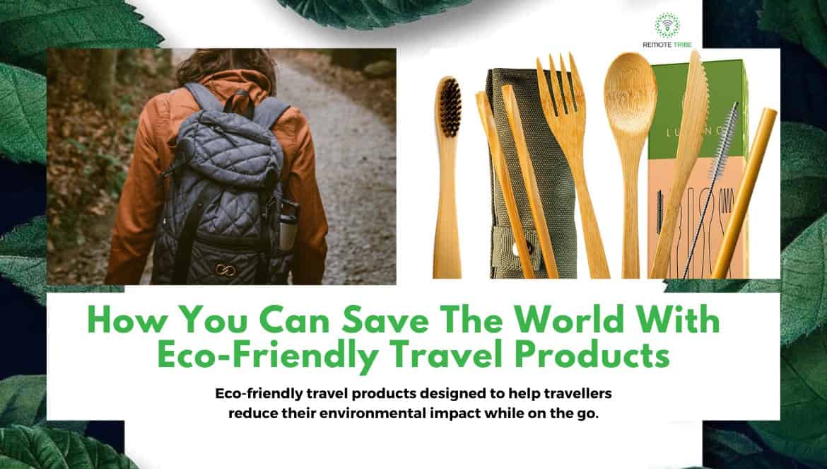 eco friendly sustainable product travel