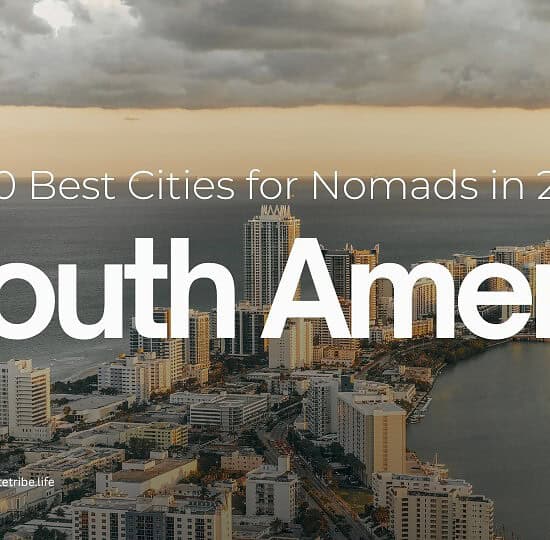 best cities nomads 2026 sotuh america